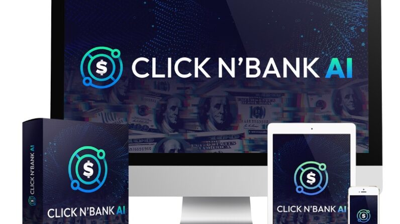 Click N' Bank AI